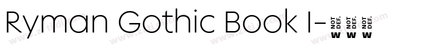 Ryman Gothic Book I字体转换
